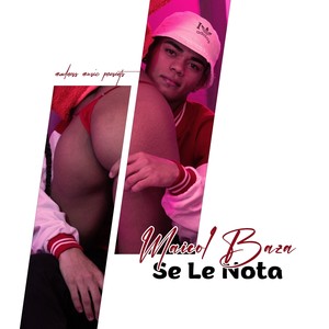 Se Le Nota (Explicit)