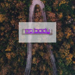 No Body (feat. Brown Boy & Game Price)