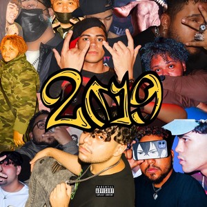 2019 (Explicit)