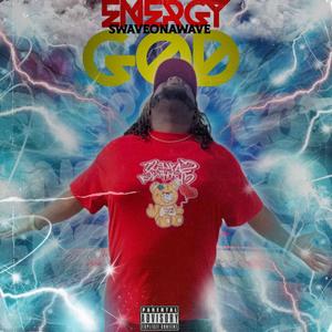 Energy God (Explicit)