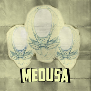 Medusa (Explicit)