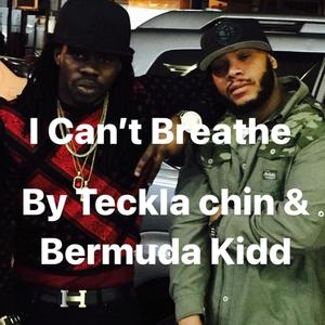 I Can't Breathe(feat. Bermuda Kidd) (Explicit)