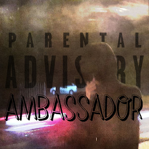 Ambassador (Explicit)