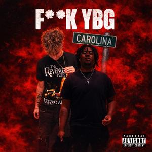 F YBG (feat. PopOut) (Explicit)