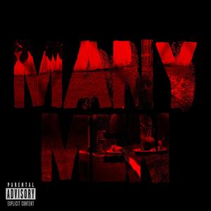 Many Men (feat. BlocboyTMF) [Explicit]