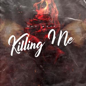 Killing Me