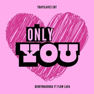 Only You (Explicit)