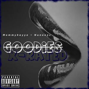 Goodies X-Rated (Explicit)