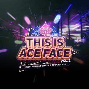 This Is Ace Face Records Vol.2