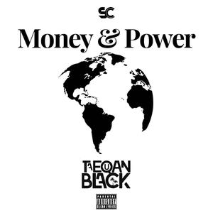 MONEY & POWER (Explicit)