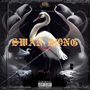Swan Song (Explicit)