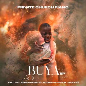 Buya (feat. Jay Blaro, SjavasDaDeejay & M'Lumes) [Explicit]