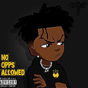 No Opps Allowed (Explicit)