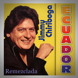 Ecuador Remezclada