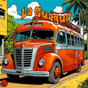 La Guagua [Limited Edition]