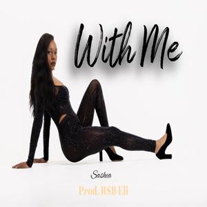 With Me (Explicit)