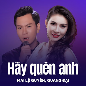 Hãy Quên Anh
