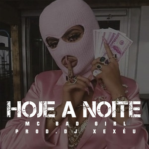 HOJE A NOITE (Explicit)