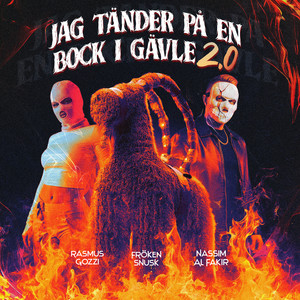 JAG TÄNDER PÅ EN BOCK I GÄVLE 2.0