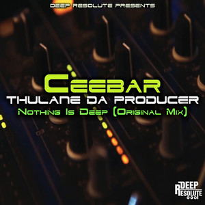 Nothing Is Deep (Original Mix)