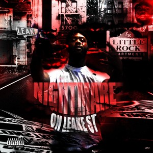 Nightmare on Leake St (Explicit)