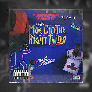 Moe Did The Right Thing (Explicit)