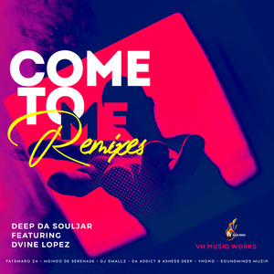 Come To Me (Msindo De Serenade Remix)
