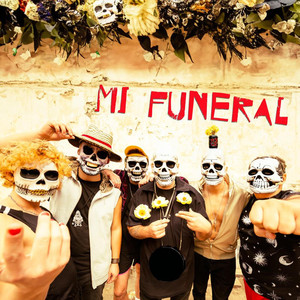 Mi Funeral