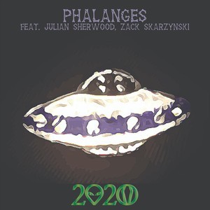 Phalanges(feat. Julian Sherwood & Zack Skarzynski) (Explicit)