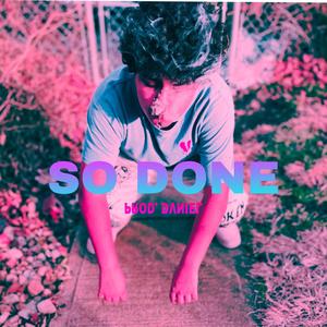 So Done (Explicit)