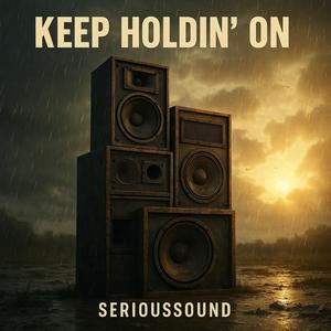 Keep Holdin’ On