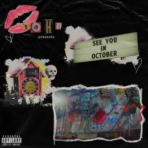 See You In October (Explicit)