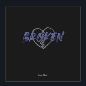Broken (Explicit)