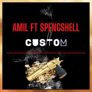 Custom (feat. SpengShell) [Radio Edit]