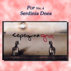 Pop Vol. 4: Serdinia Dnea