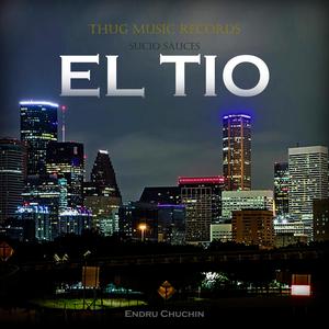 El Tio (Explicit)