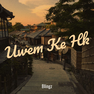 Uwem Ke Hk (Explicit)