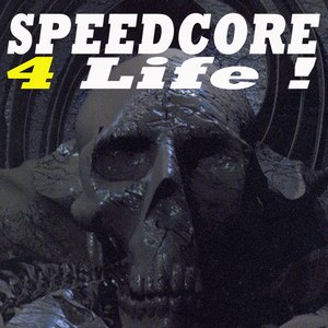 Speedcore 4 Life