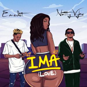 Ima (Love) (feat. Natty vybz)