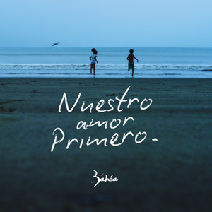 Nuestro Amor Primero