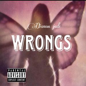 Wrongs (Explicit)