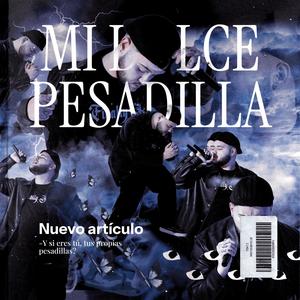 Mi Dulce Pesadilla (Explicit)