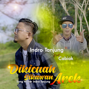 Dikicuah Sikawan Arek (Explicit)