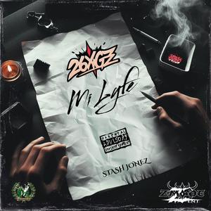 Mi Lyfe (feat. Stash Jonez) (Explicit)