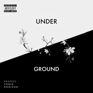 Underground (Explicit)