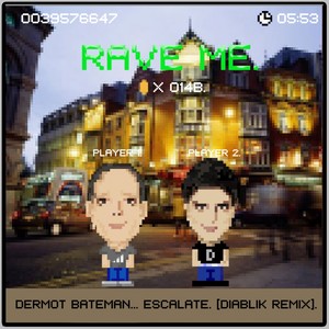 Escalate (Diablik Remix)