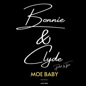 Bonnie & Clyde (Explicit)