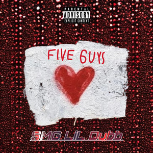 Five Guys (Explicit)