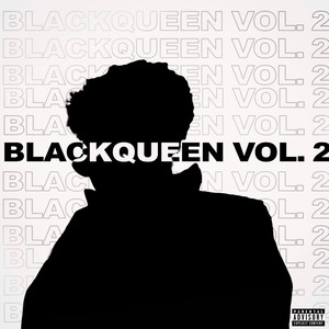 Blackqueen, Vol. 2 (Explicit)