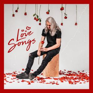 Love Songs (Explicit)